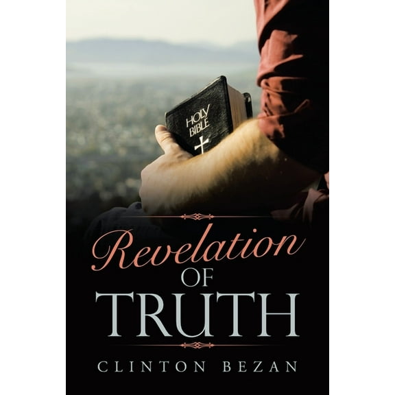 Revelation of Truth, (Paperback)