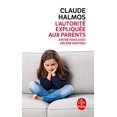 thumbnail image 2 of L'Autorité Expliquée Aux Parents (Le Livre de Poche) (French Edition), 2 of 3