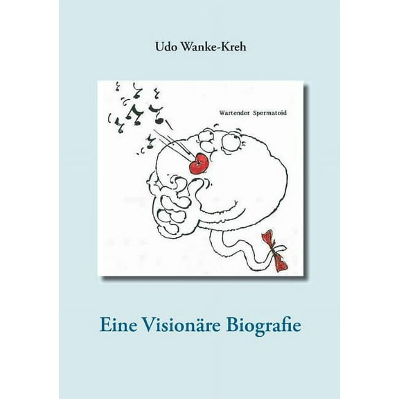 Eine Visionäre Biografie: Traum und Erwartung, (Paperback)