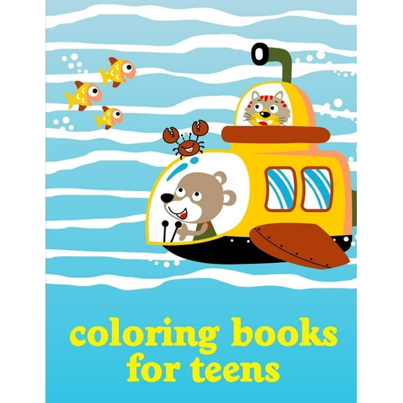 Coloring Books For Teens : Coloring Pages, cute Pictures for toddlers Children Kids Kindergarten and adults