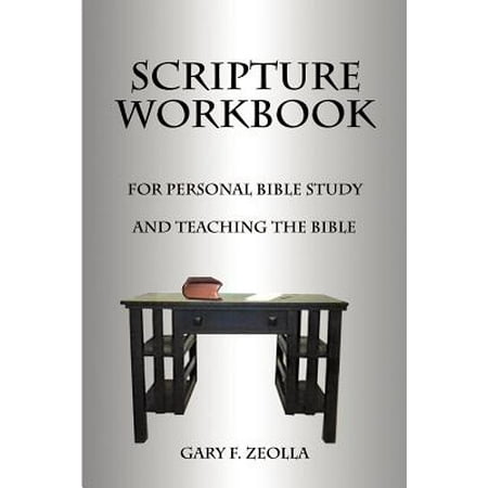 - Scripture Workbook : For Personal Bible Study and Teaching the Bible