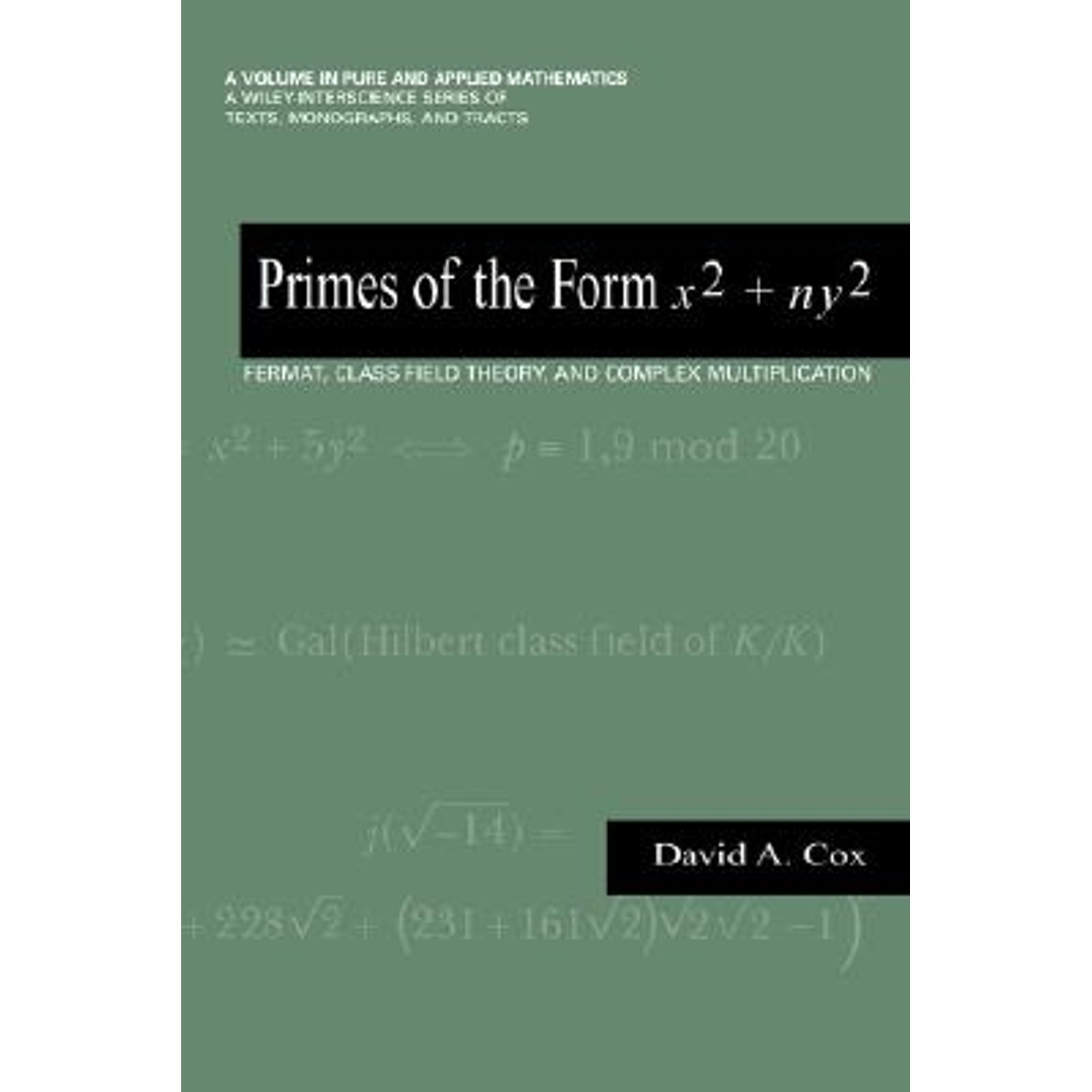 Pre-Owned Primes of the Form x2 + ny2: Fermat, Class Field Theory, and Complex Multiplication (Paperback) 0471190799 9780471190790