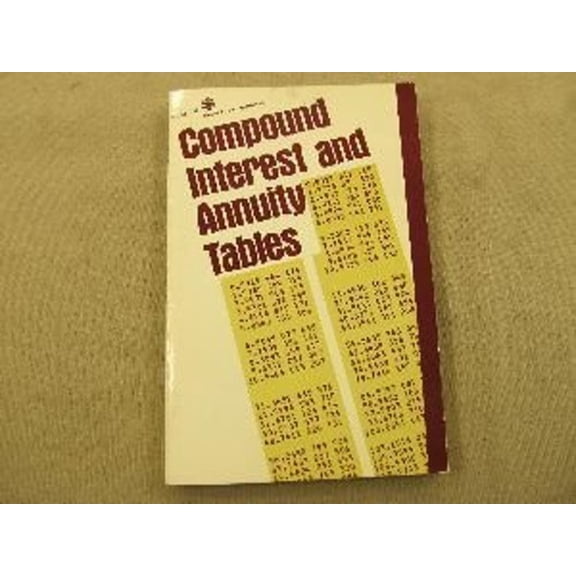 Pre-Owned Compound Interest and Annuity Tables