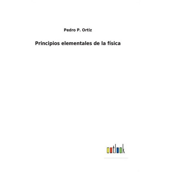 Principios elementales de la física (Hardcover)