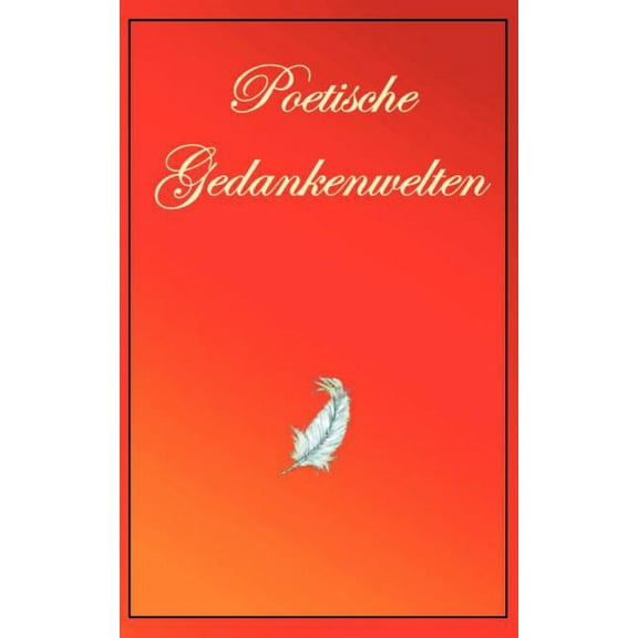 Poetische Gedankenwelt