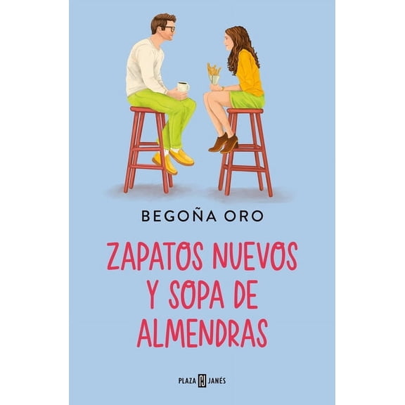 Zapatos Nuevos Y Sopa de Almendras/ New Shoes and Almond Soup, (Paperback)