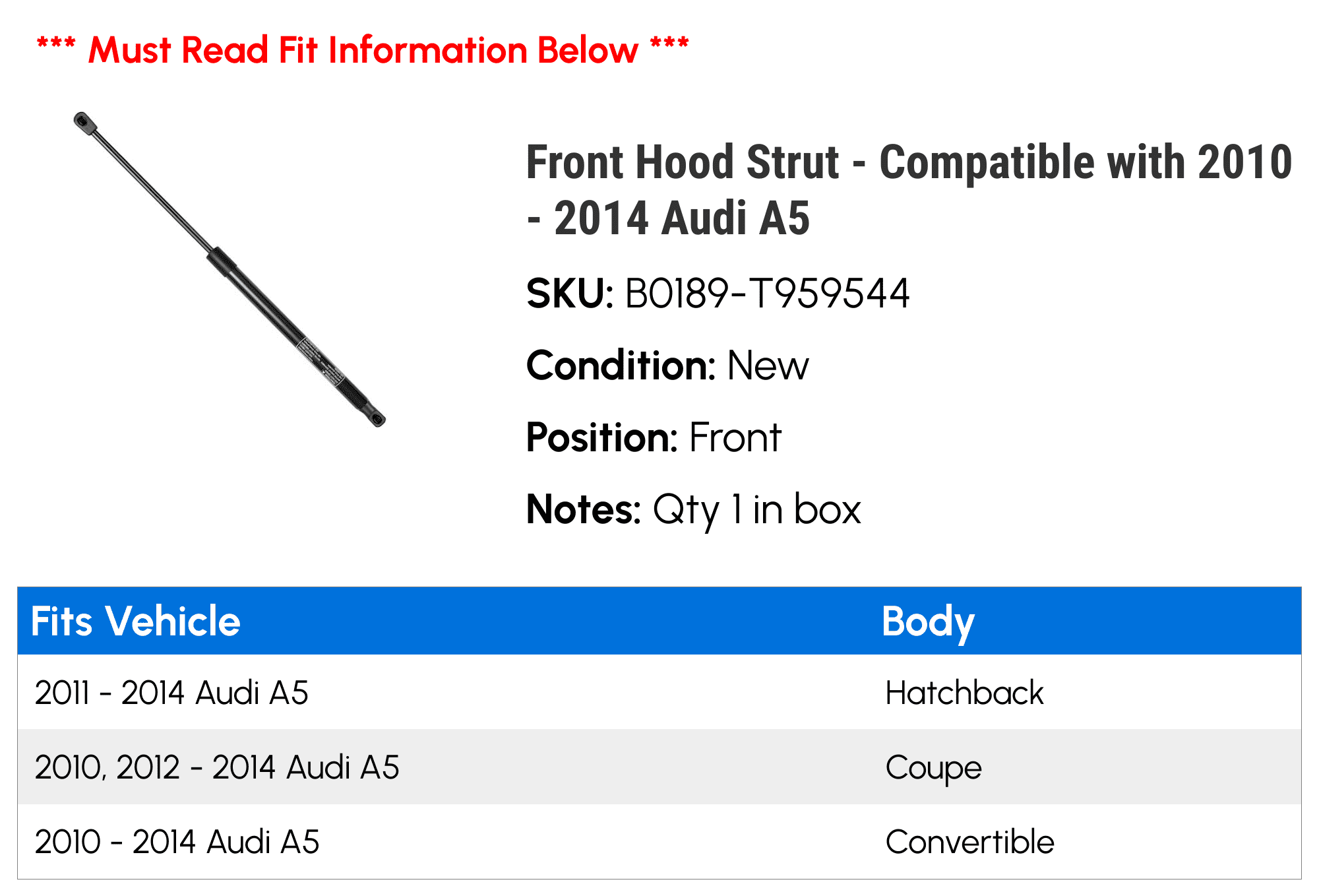 Front Hood Strut - Compatible with 2010 - 2014 Audi A5 - Autopart Premium