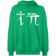 thumbnail image 2 of OXI Hoodie Sweatshirt - Be Rational Get Real Pi, Basic Casual Hoodie for Men's and Women Fleece Hoodie Long Sleeve - Irish Green 2X-Large, 2 of 3