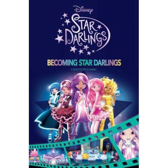 Pre-Owned Disney Star Darlings: Becoming Star Darlings Cinestory Comic (Paperback) 177275451X 9781772754513
