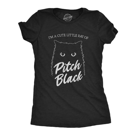 Womens I'm A Cute Little Ray Of Pitch Black T Shirt Funny Pet Cat Kitty Halloween Graphic Novelty Tee Womens Graphic Tees