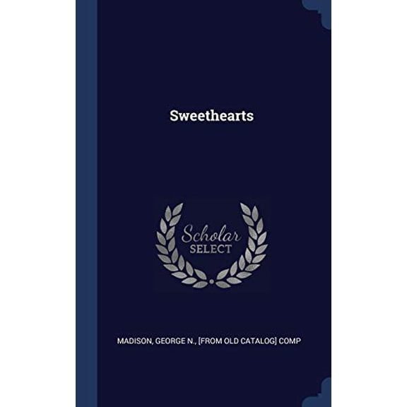 Sweethearts - 9781340480769