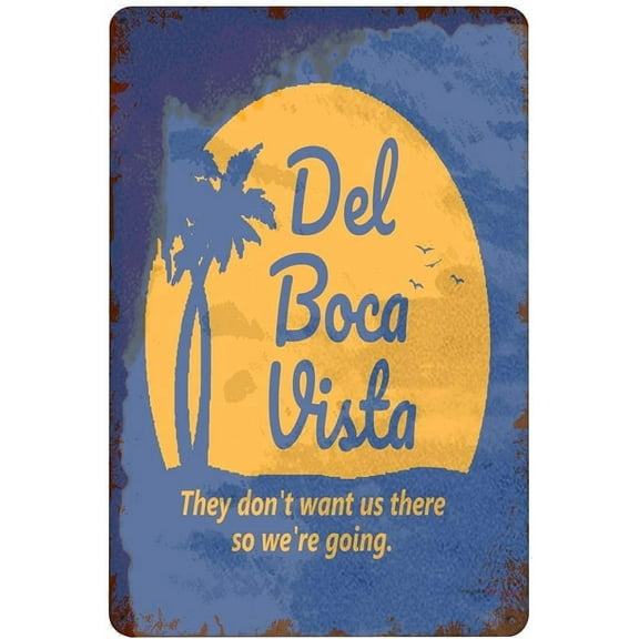 Tin Sign Seinfeld Del Boca Vista Retirement Community Metal S Iron Pain G Vintage Funny Customized Outdoor Home Art Decor Outside Prsonalized Retro Poster Bar Pub Garage Gifts Sign 12"x16"