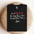 thumbnail image 4 of The Only Thing More Powerful Than Hate Is Love T-Shirt – Inspirational Love Over Hate Tee, 4 of 6