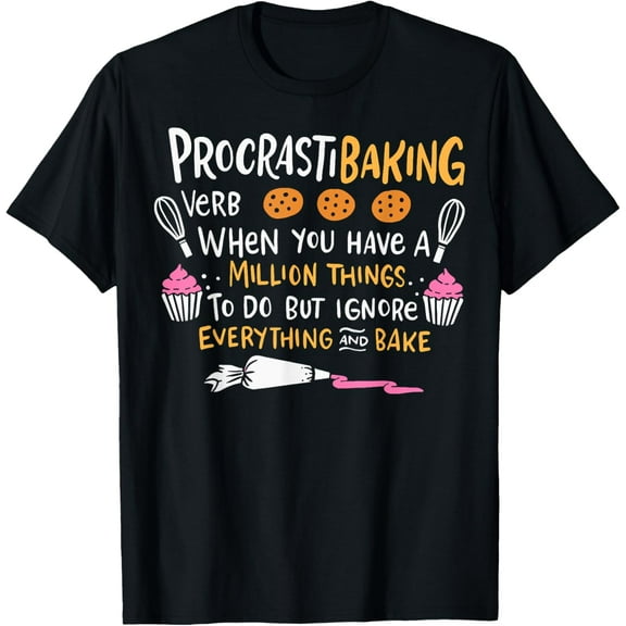 Baking Lover ProcrastiBaking Cake Decorator Baker T-ShirtMen's and women's short-sleeved pure cotton shirts