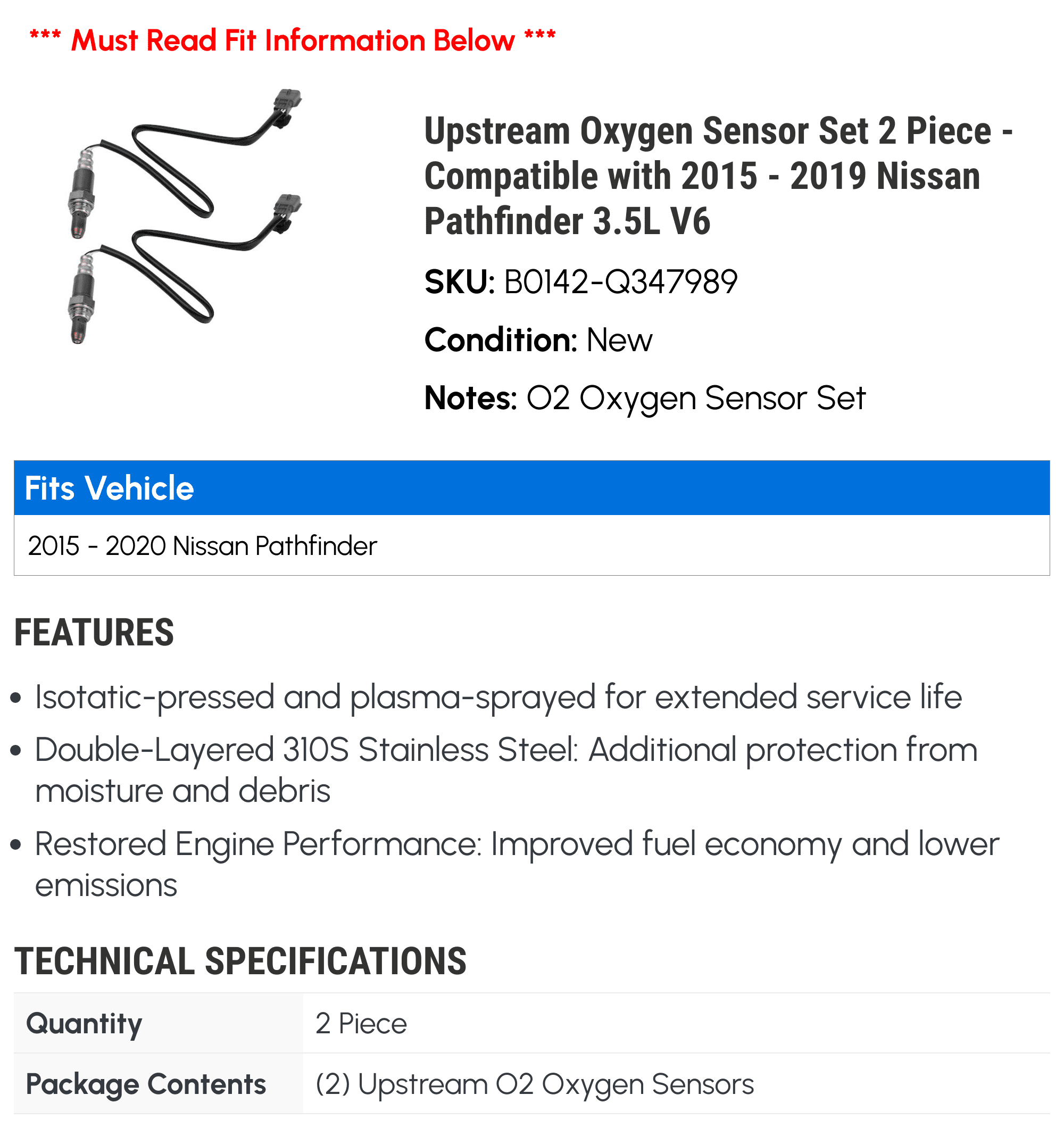 Upstream Oxygen Sensor Set 2 Piece - Compatible with 2015 - 2019 Nissan Pathfinder 3.5L V6 2016 2017 2018 2020