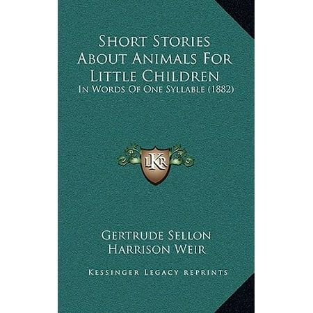 Words About Animals - Short Stories about Animals for Little Children : In Words of One Syllable (1882)