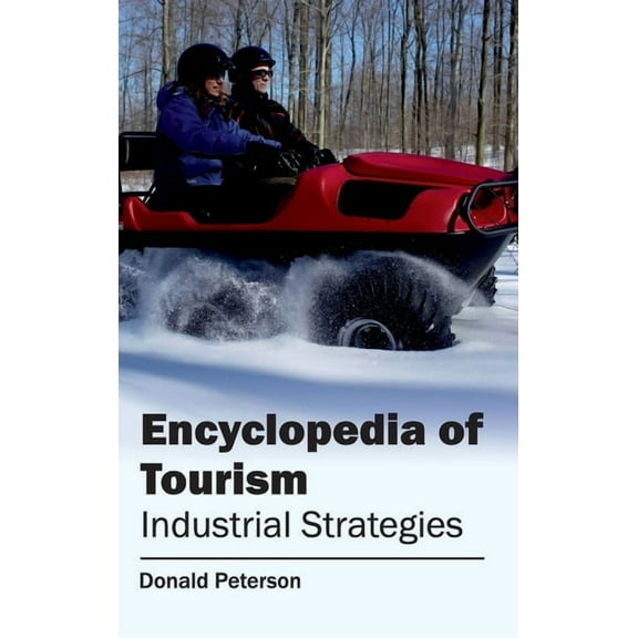 Encyclopedia of Tourism (Industrial Strategies), (Hardcover)