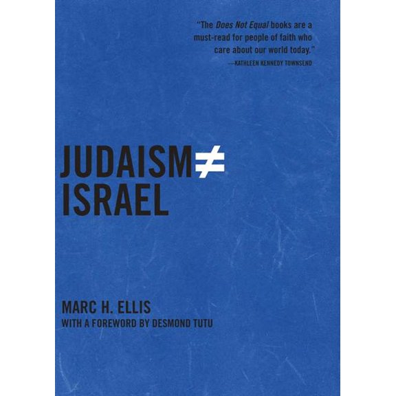 Does Not Equal Judaism Does Not Equal Israel, (Hardcover)