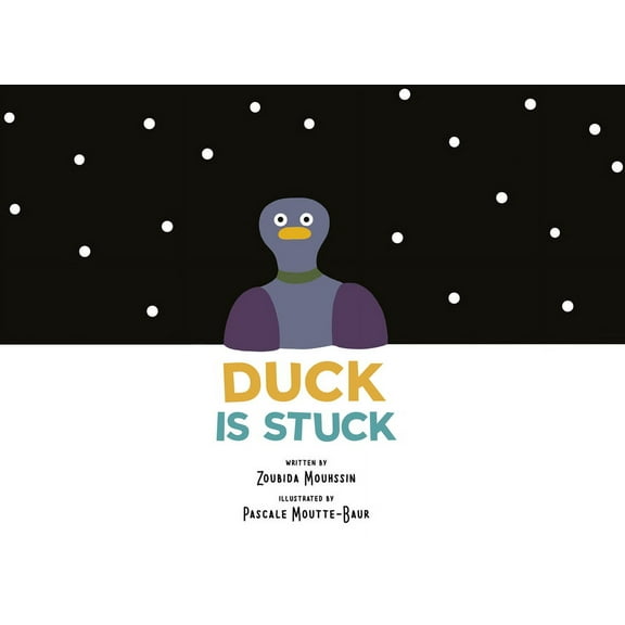 Duck Is Stuck, (Hardcover)