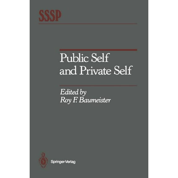 Springer Social Psychology Public Self and Private Self, (Paperback)
