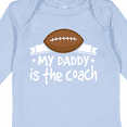 thumbnail image 4 of Inktastic Football My Daddy is the Coach Boys or Girls Long Sleeve Baby Bodysuit, 4 of 5