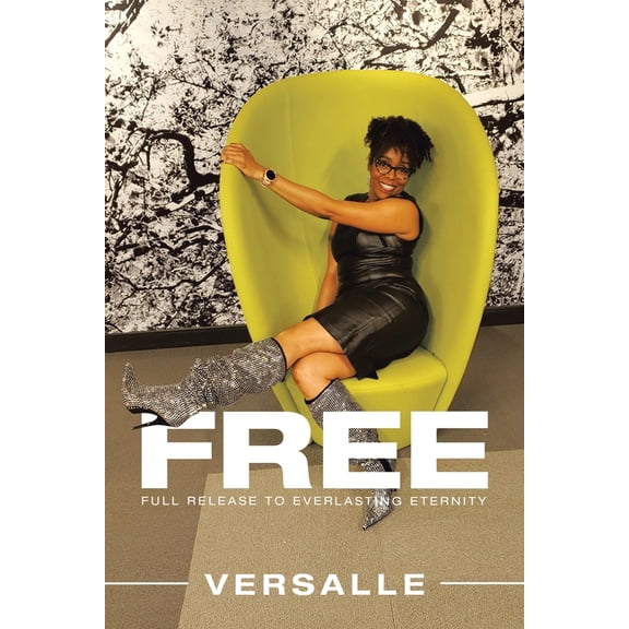 Free: Full Release to Everlasting Eternity (Paperback)