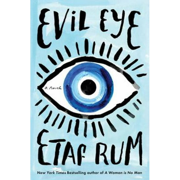 Pre-Owned Evil Eye: A Novel (Paperback) 0063227886 9780063227880