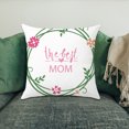 thumbnail image 4 of YAOMOBB Pillow Cover Happy Mother's Day Pillowcase Soft Letters Design Zipper Closure Festival Gift, 4 of 6