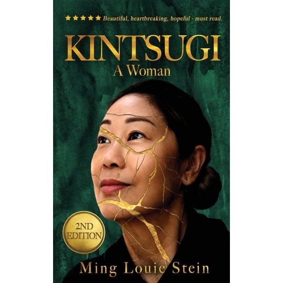 Kintsugi: A Woman, (Paperback)