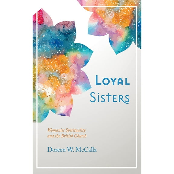 Loyal Sisters, (Paperback)
