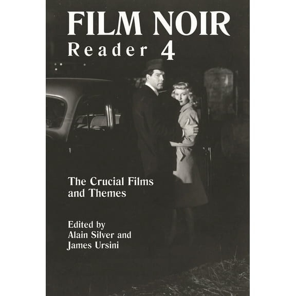 Limelight Film Noir Reader: The Crucial Films and Themes, (Paperback)