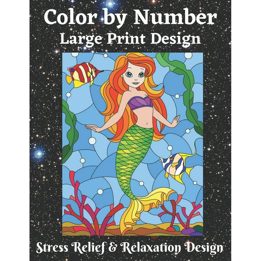 Color by Number Large Print Design Stress Relief & Relaxation Design