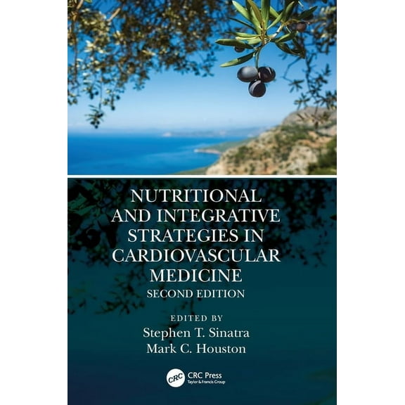Nutritional and Integrative Strategies in Cardiovascular Medicine, (Hardcover)