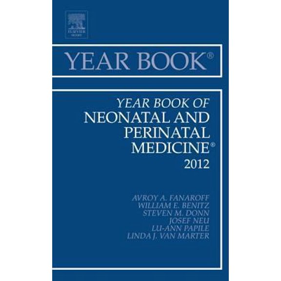 Pre-Owned Year Book of Neonatal and Perinatal Medicine 2012: Volume 2012 (Hardcover) 0323091083 9780323091084