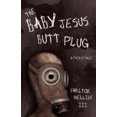 thumbnail image 2 of The Baby Jesus Butt Plug: A Fairy Tale, 2 of 3