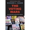 Pre-Owned The Voting Wars: From Florida 2000 to the Next Election Meltdown (Paperback 9780300198249) by Richard L Hasen