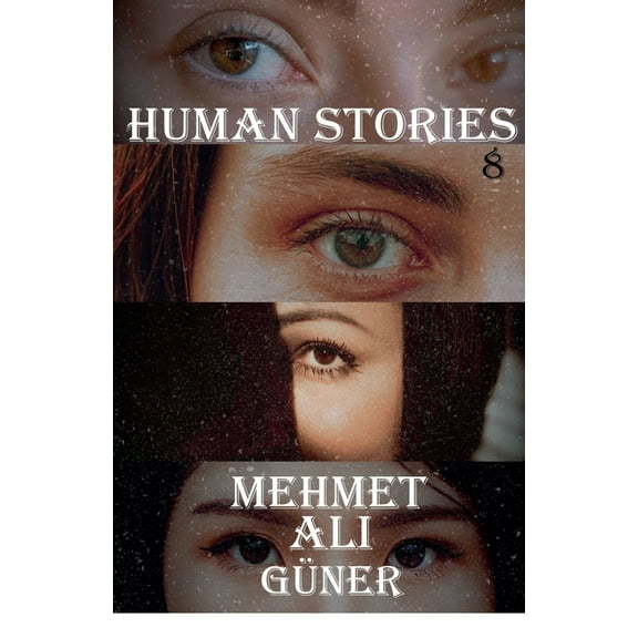 Human Stories -8, (Paperback)