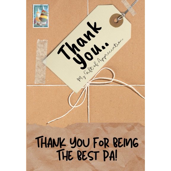 Thank You For Being The Best Pa!: My Gift Of Appreciation: Full Color Gift Book Prompted Questions 6.61 x 9.61 inch, (Paperback)