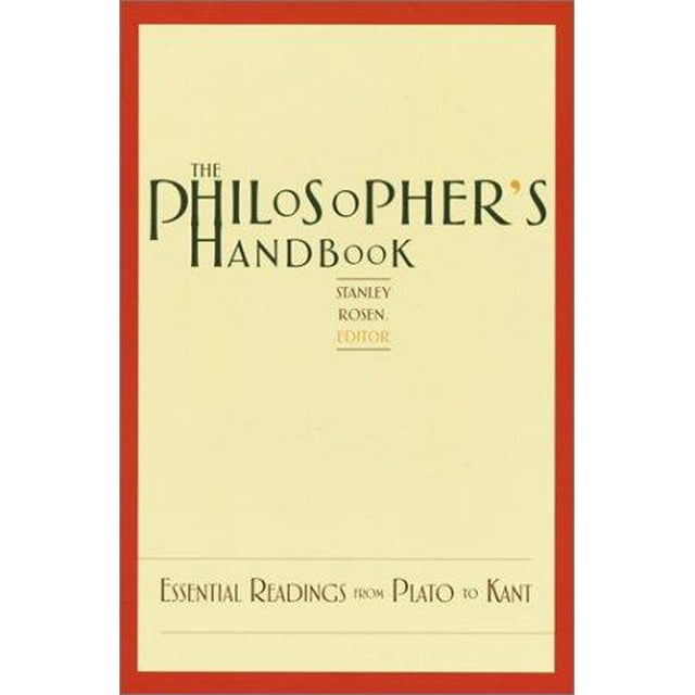 Le Manuel du Philosophe, Lectures Essentielles de Plato à Kant