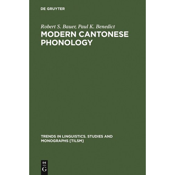 Trends in Linguistics. Studies and Monog Modern Cantonese Phonology, Book 102, (Hardcover)