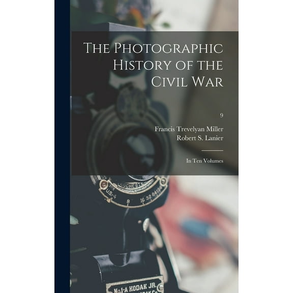 The Photographic History of the Civil War (Hardcover)
