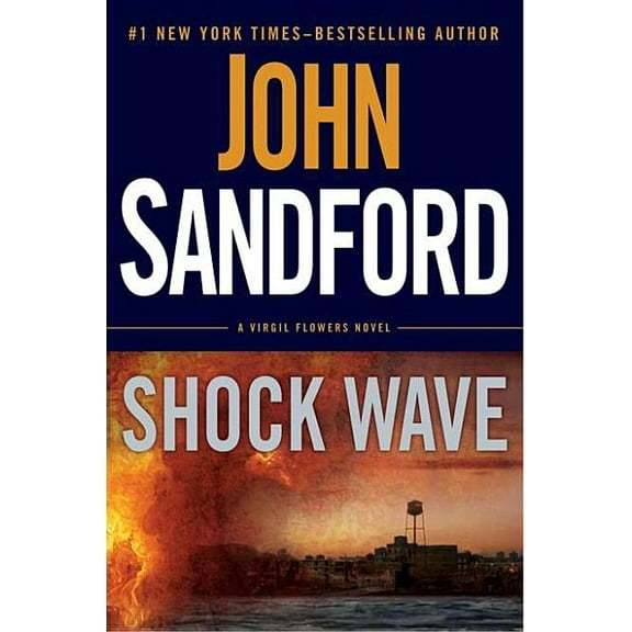 Shock Wave (Hardcover) by John Sandford