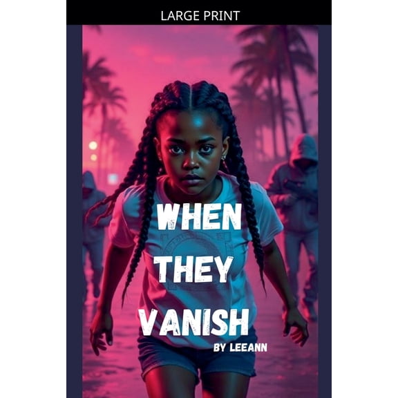 When They Vanish, (Paperback)