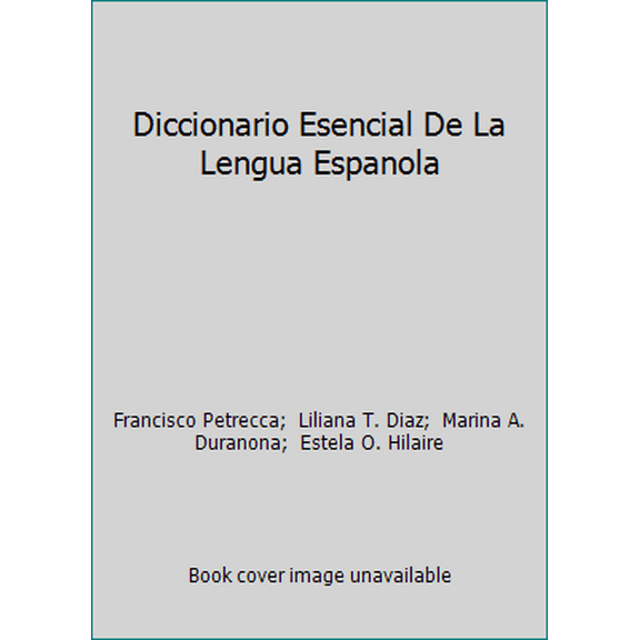 Pre-Owned Diccionario Esencial De La Lengua Espanola (Paperback) 9706074252 9789706074256