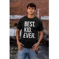 thumbnail image 4 of Best Kid Ever Child Parents Funny Men's Graphic T Shirt Tees Brisco Brands S, 4 of 5