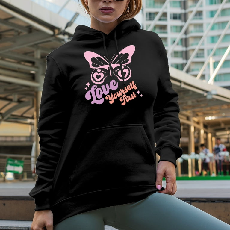 Love Yourself First feat. a Butterfly Valentine s Day Art Merch Gift Black Hooded Sweatshirt or Hoodie Small Walmart