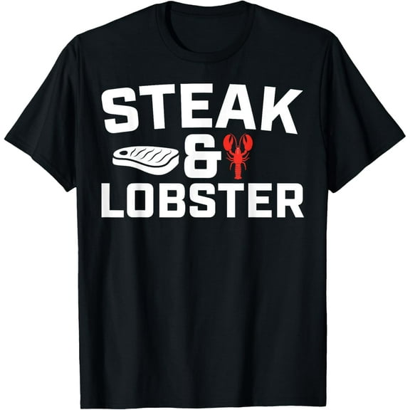 Steak And Lobster, Seafood Cow Beef Crawfish Lobster T-Shirt
