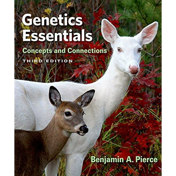 Pre-Owned Genetics Essentials: Concepts and Connections (Paperback) 1464190755 9781464190759