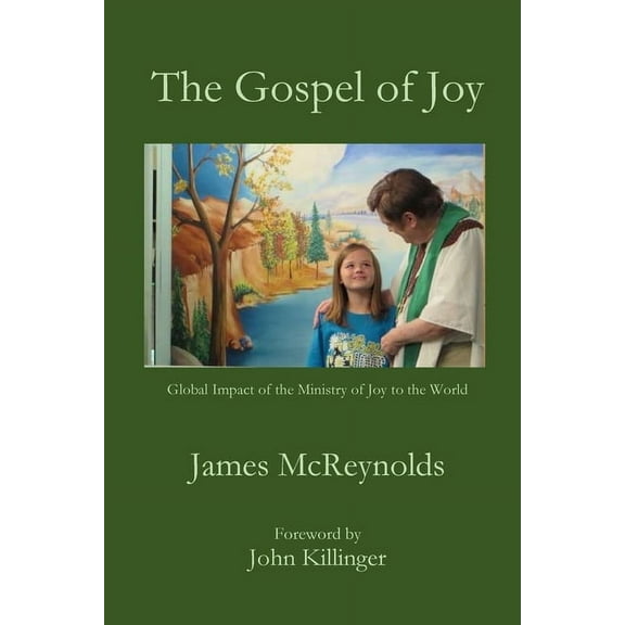 The Gospel of Joy, (Paperback)