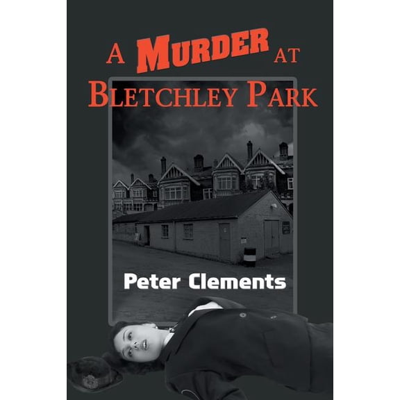 A Murder at Bletchley Park (Paperback)